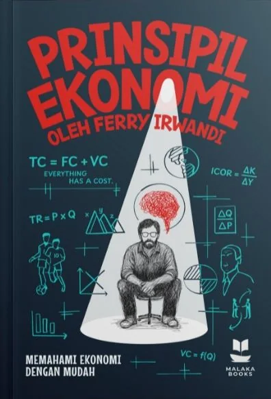 Prinsipil Ekonomi: Memahami Ekonomi dengan Mudah
